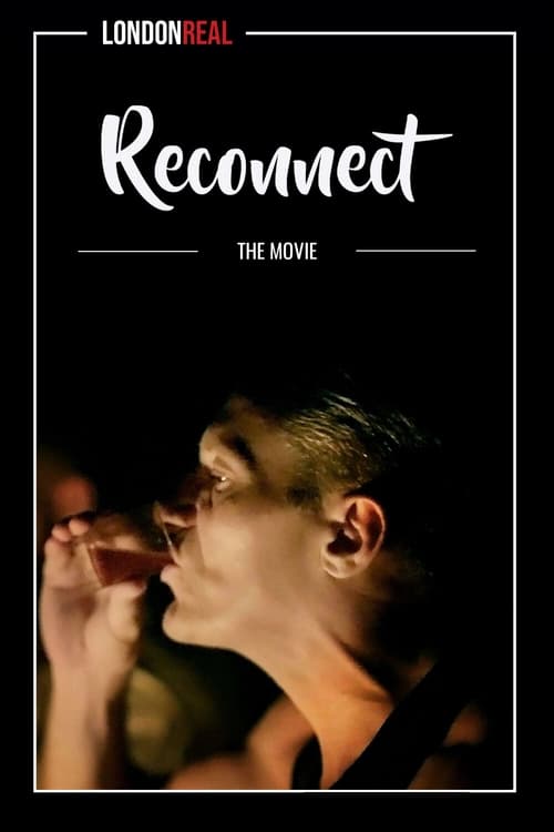 Poster Reconnect: The Movie 2019