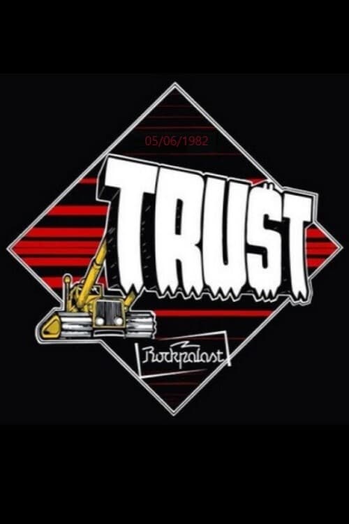 Trust Rockpalast 1982 (1982)