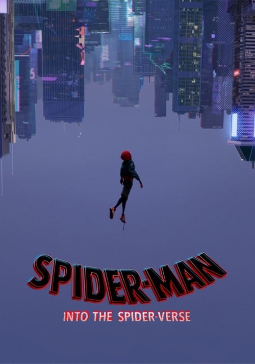 Spider-Man: Into the Spider-Verse (2018) — The Movie ...