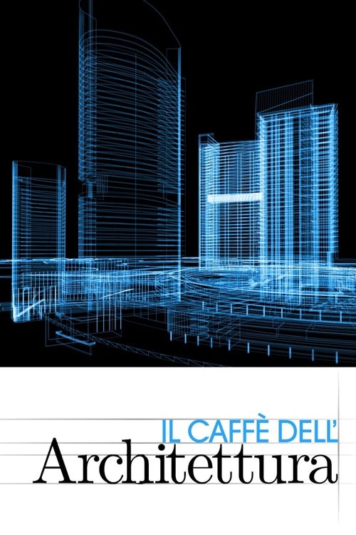 Il caffè dell'architettura (2015) poster