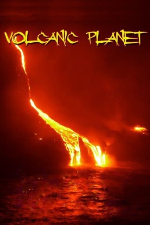 Volcanic Planet