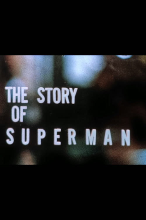 The Story of Superman