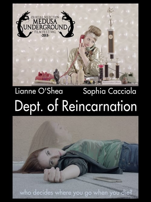Dept. of Reincarnation (2018)