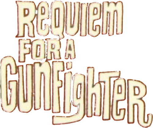 Requiem for a Gunfighter | FlixBox