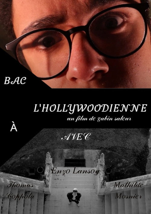 Bac à l'Hollywoodienne