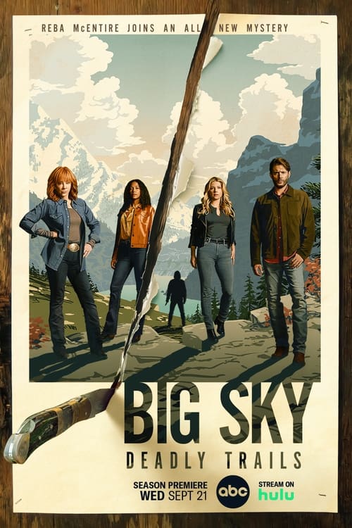 Where to stream Big Sky Season 3