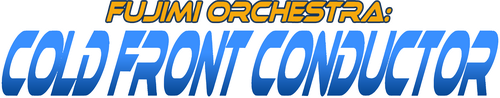 Fujimi Orchestra: Cold Front Conductor