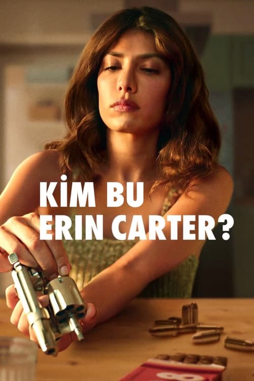 Kim Bu Erin Carter? ( Who Is Erin Carter? )