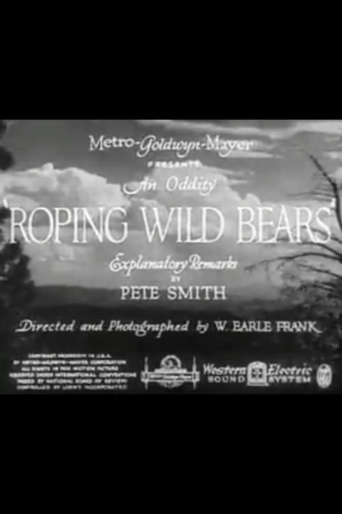 Roping Wild Bears 1934