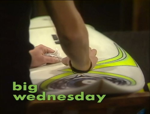 Big Wednesday