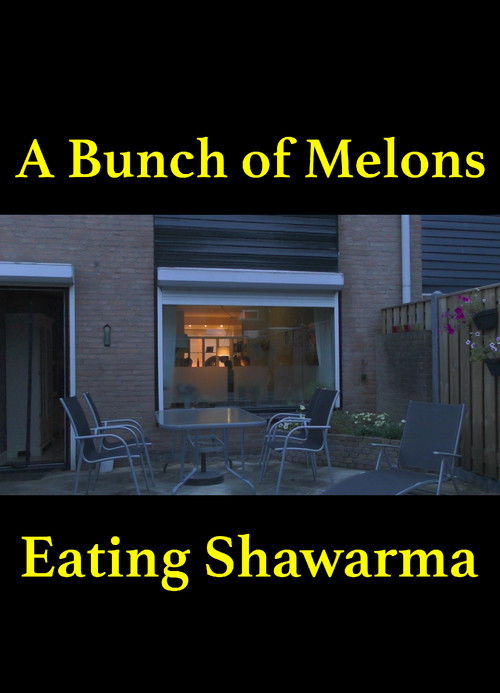 A Bunch of Melons Eating Shawarma poster
