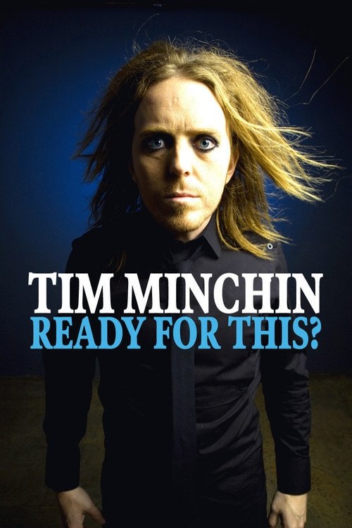 Tim Minchin: Ready For This? (UK) Online