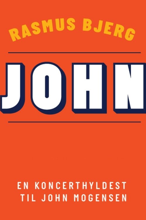Rasmus Bjerg - I en hyldestkoncert til John Mogensen movie poster player