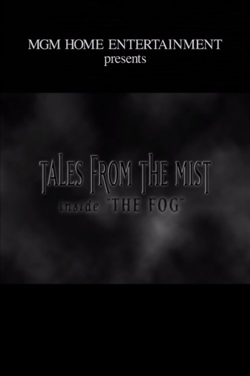 Tales from the Mist: Inside 'The Fog' 2002