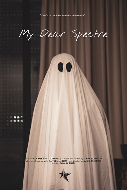 My Dear Spectre (2021)