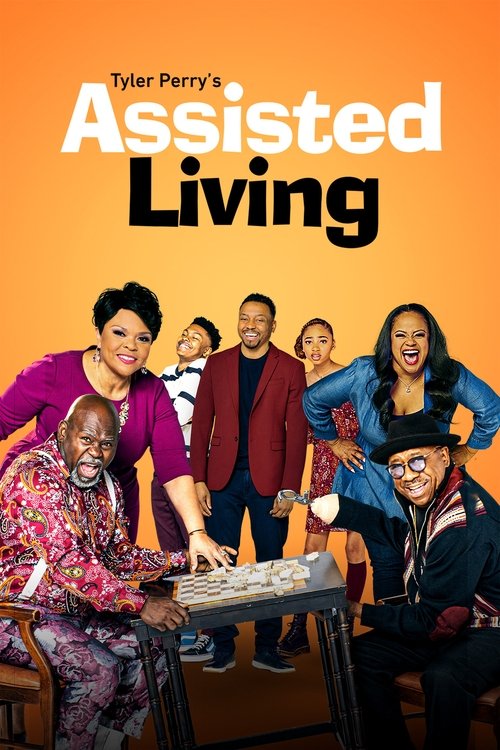 Tyler Perry's Assisted Living