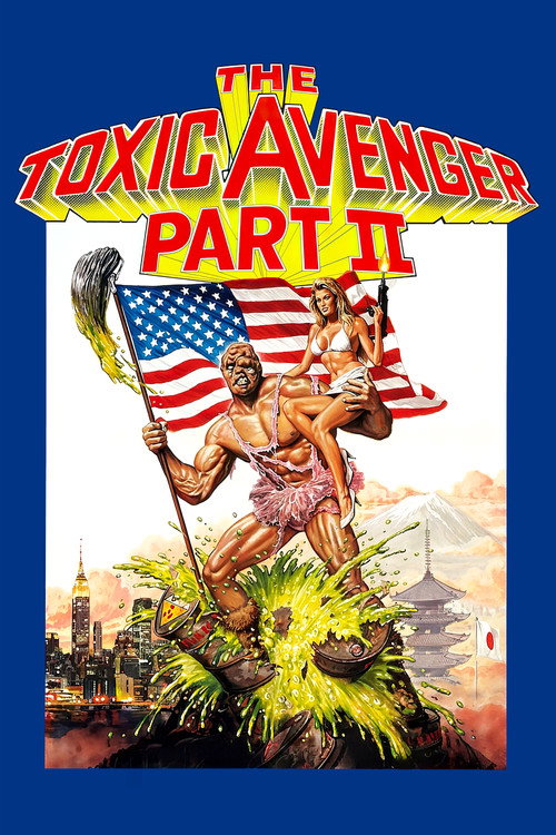 The Toxic Avenger Part II
