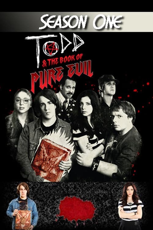 Todd and the Book of Pure Evil, S01 - (2010)