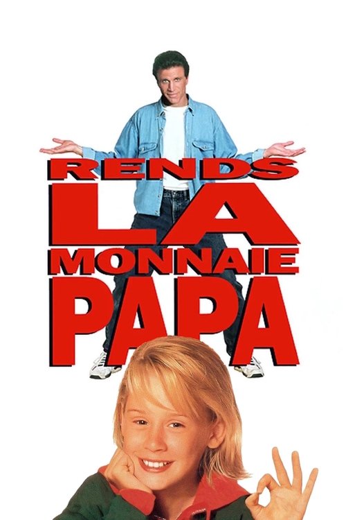 Rends la monnaie, papa (1994)