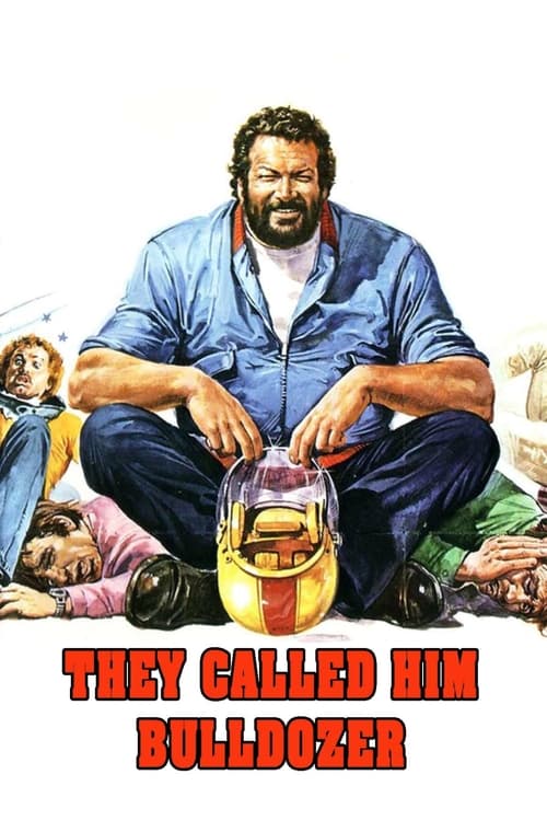 Poster Lo chiamavano Bulldozer 1978
