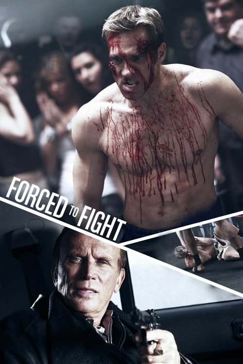 Forced To Fight (2011)