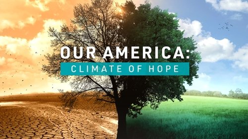 Our America: Climate of Hope