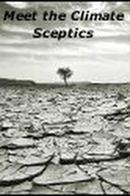 Meet The Climate Sceptics 2011