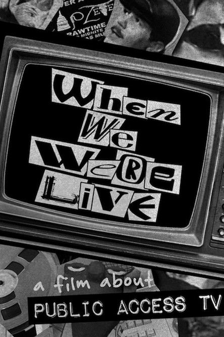 When We Were Live poster