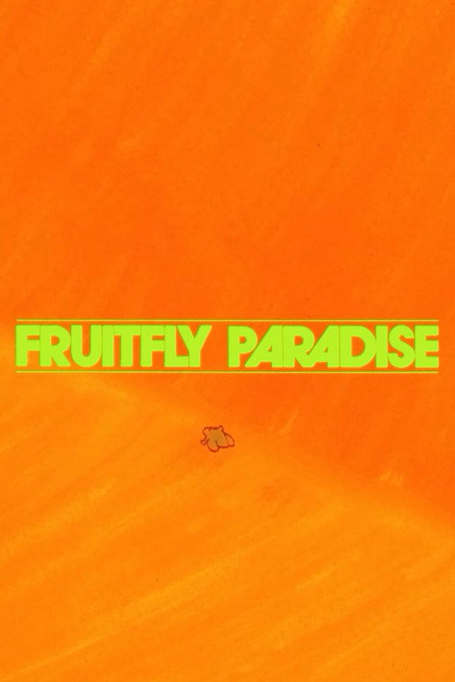 Fruitfly Paradise