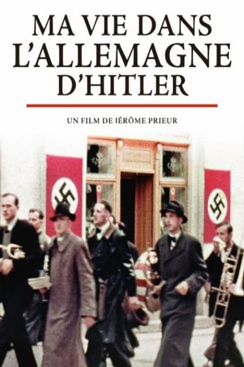 Where to stream My Life in Hitler's Germany Season 1