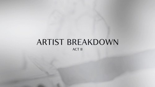 Artist Breakdown: Act 2