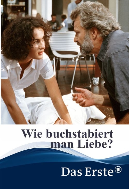 Wie buchstabiert man Liebe? 2001