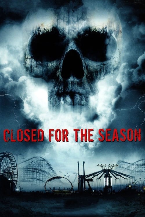 Poster do filme Closed for the Season