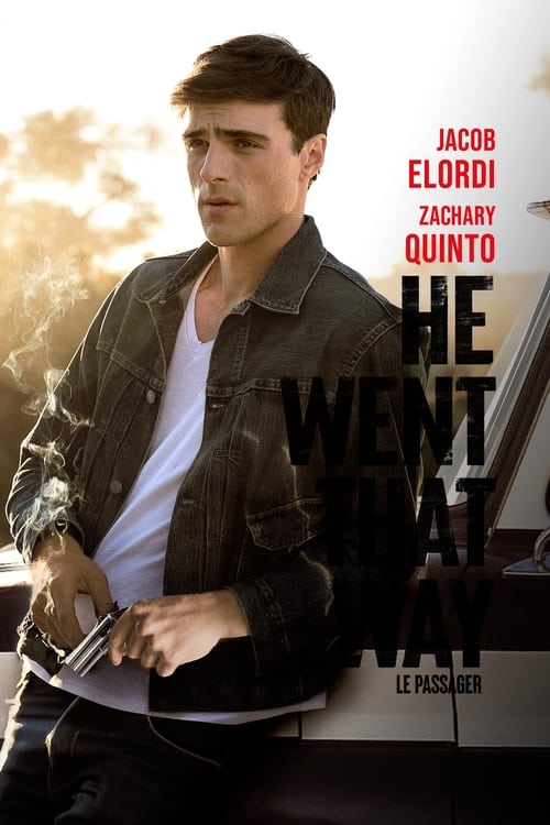 Poster image du film He Went That Way He Went That Way