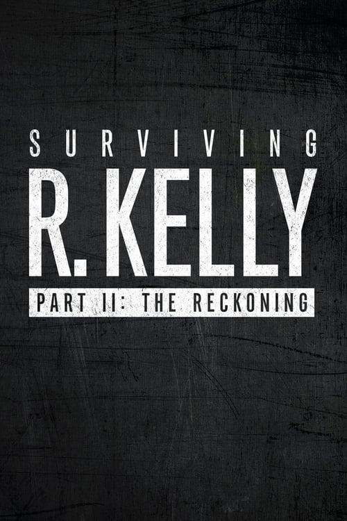 Where to stream Surviving R. Kelly Season 2