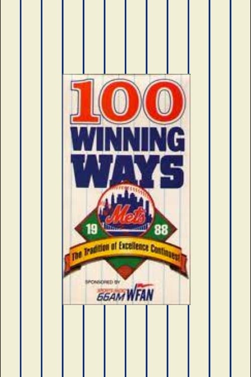 Poster 1988 Mets: 100 Winning Ways, The Tradition of Excellence Continues 1988