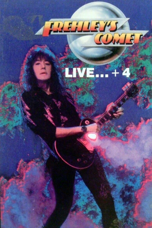 Frehley's Comet: Live +4 (1988) poster