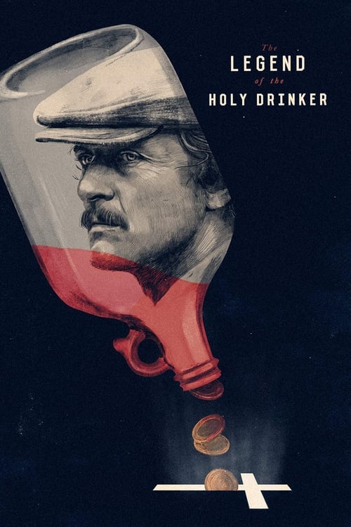 Largescale poster for The Legend of the Holy Drinker