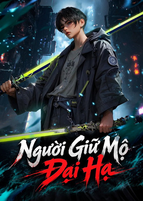 Người Giữ Mộ Đại Hạ