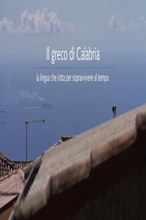 Calabrian Greek - Echoes of an Ancient Language