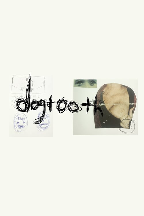 Where to stream Dogtooth