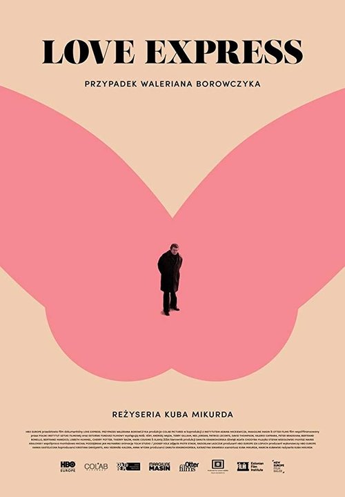 Love Express - Przypadek Waleriana Borowczyka 2018 Love Express - Przypadek Waleriana Borowczyka 2018