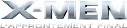 X-Men: The Last Stand
