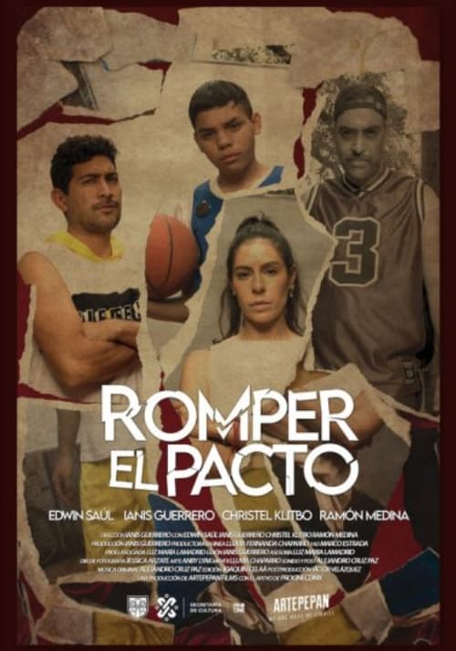 Romper El Pacto (2022)