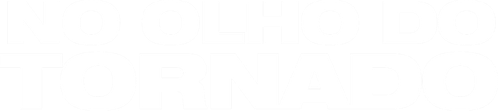 No Olho do Tornado - Logo 4