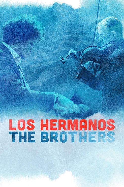 Los Hermanos/the Brothers