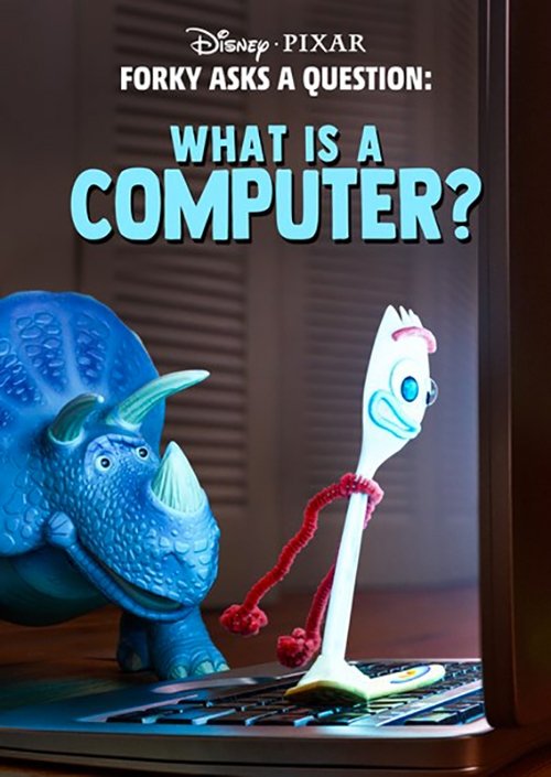 Forky Asks a Question: What Is a Computer? (2019) poster