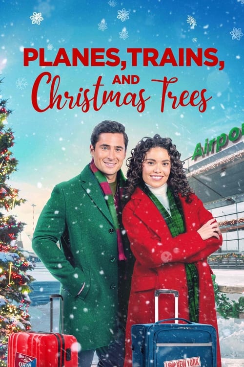 Planes, Trains, and Christmas Trees Movie Poster Image