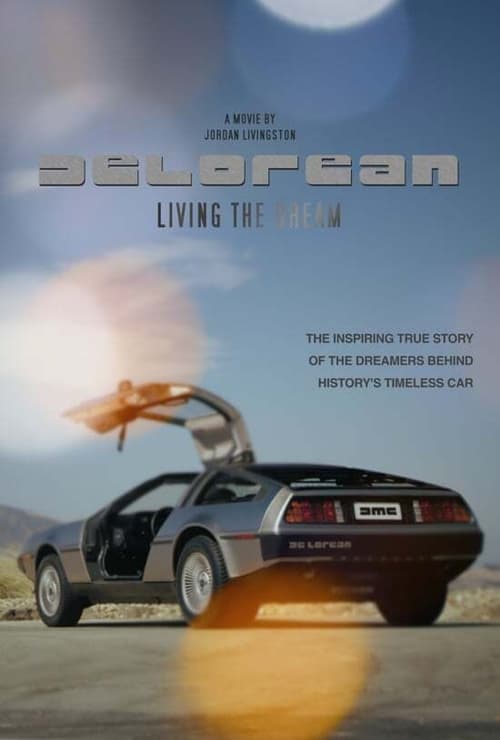 DeLorean: Living the Dream (2020)