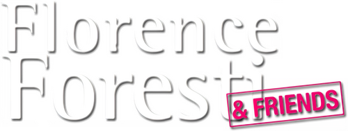 Florence Foresti & Friends